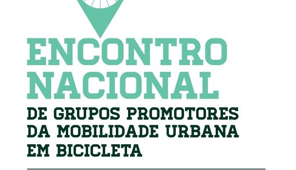 Encontro Nacional de Grupos Promotores da Mobilidade Urbana em Bicicleta