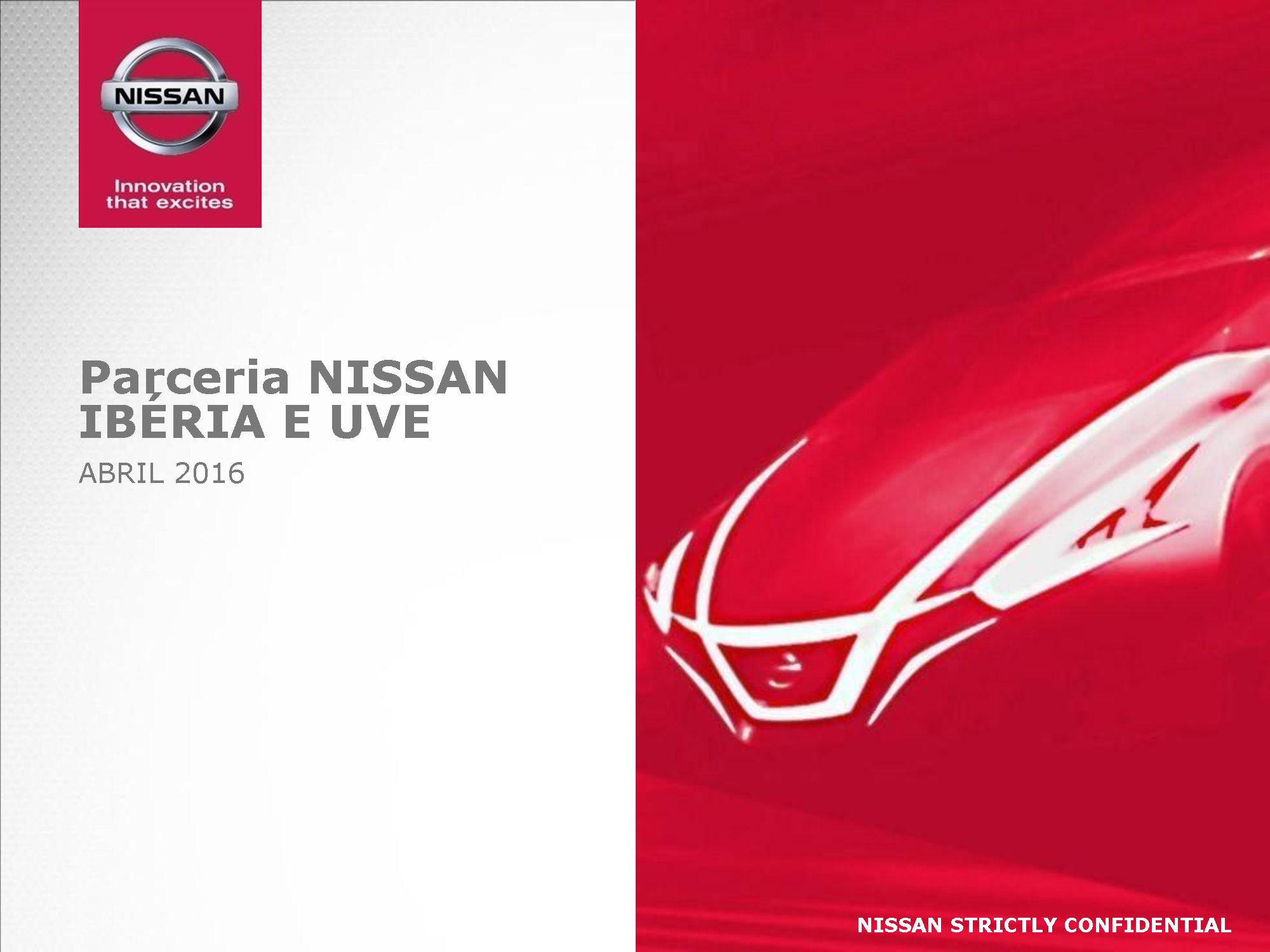 Parceria NISSAN IBÉRIA / UVE Parceria NISSAN IBÉRIA / UVE