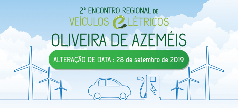 2.º Encontro Regional de Veículos Elétricos (ERVE) – Oliveira de Azeméis