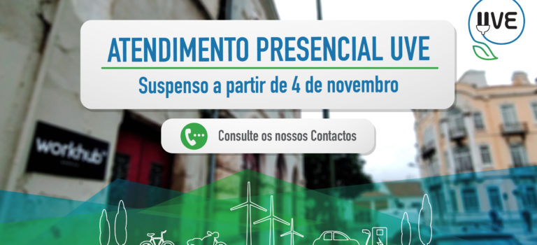 Atendimento Presencial UVE suspenso a partir de 4 de novembro