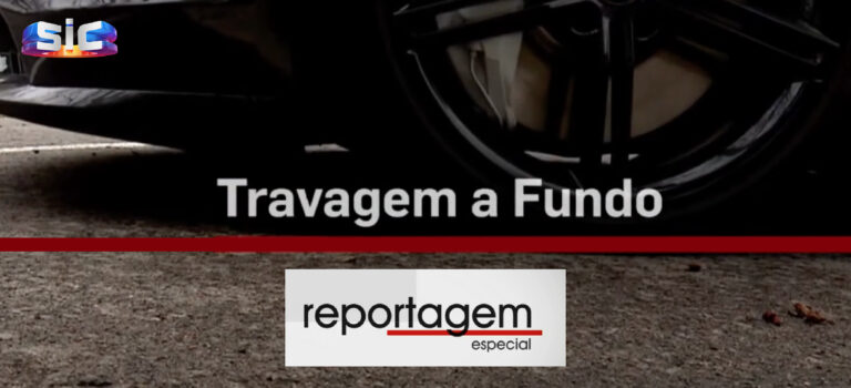 Reportagem Especial SIC – Travagem a Fundo