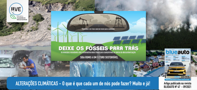 Alterações Climáticas – O que é que cada um de nós pode fazer? Muito e já!