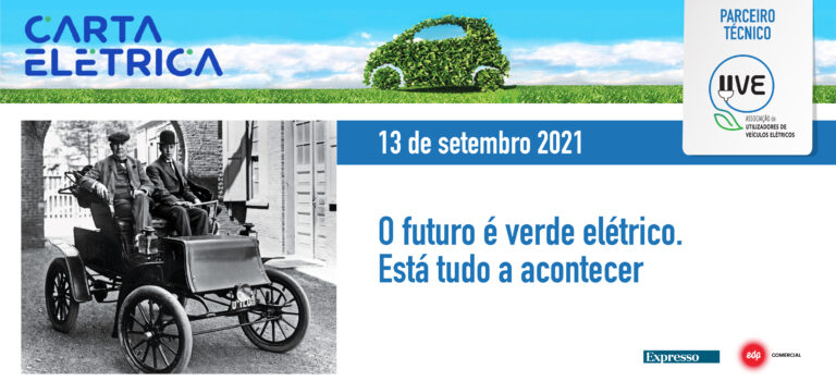 O futuro é verde elétrico. Está tudo a acontecer