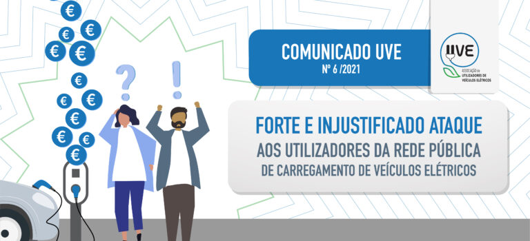 Forte e Injustificado Ataque aos Utilizadores da Rede Pública de Carregamento de Veículos Elétricos