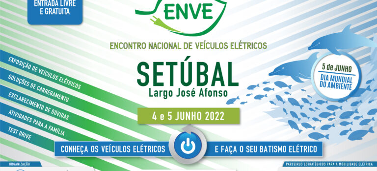 O ENVE 2022 é já dias 4 e 5 de junho, em Setúbal!
