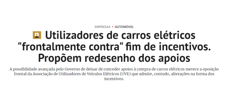 Utilizadores de carros elétricos “frontalmente contra” fim de incentivos. Propõem redesenho dos apoios.