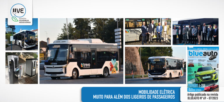 Mobilidade Elétrica muito para além dos ligeiros de passageiros Mobilidade Elétrica muito para além dos ligeiros de passageiros