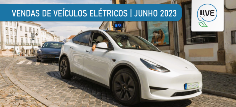 Novos recordes de vendas de veículos elétricos em junho e no 1º semestre de 2023