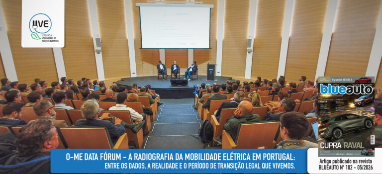 O-ME Data Fórum – A Radiografia da Mobilidade Elétrica em Portugal: entre os dados, a realidade e o período de transição legal que vivemos.